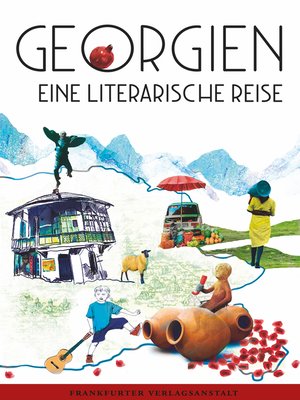cover image of Georgien. Eine literarische Reise